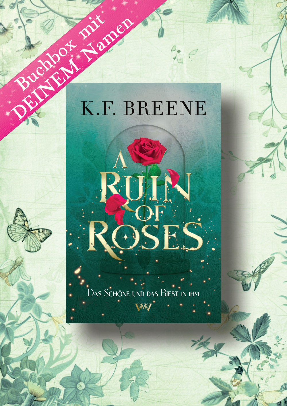 A Ruin of Roses - Die exklusive Buchbox