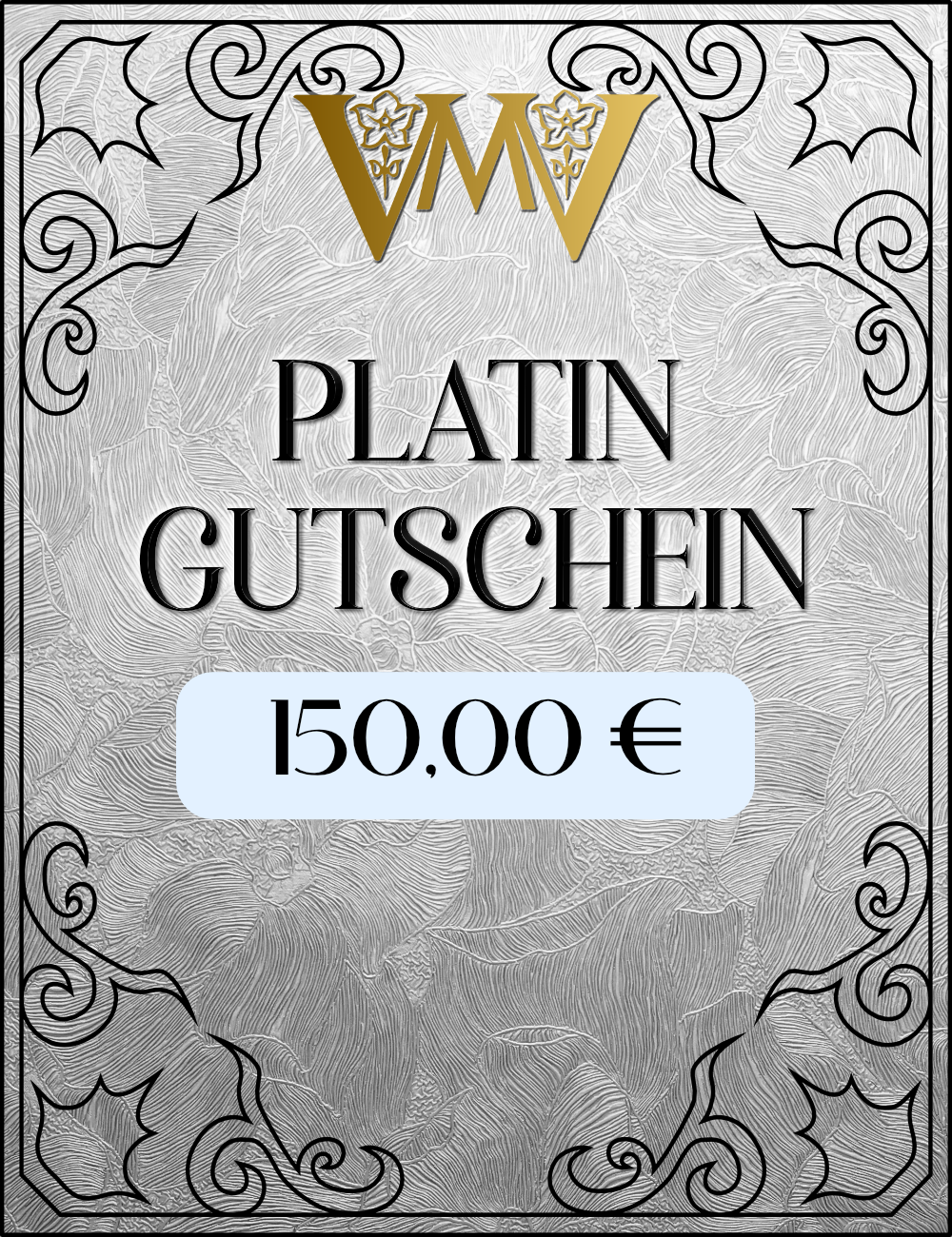 Geschenkgutschein PLATIN 150€