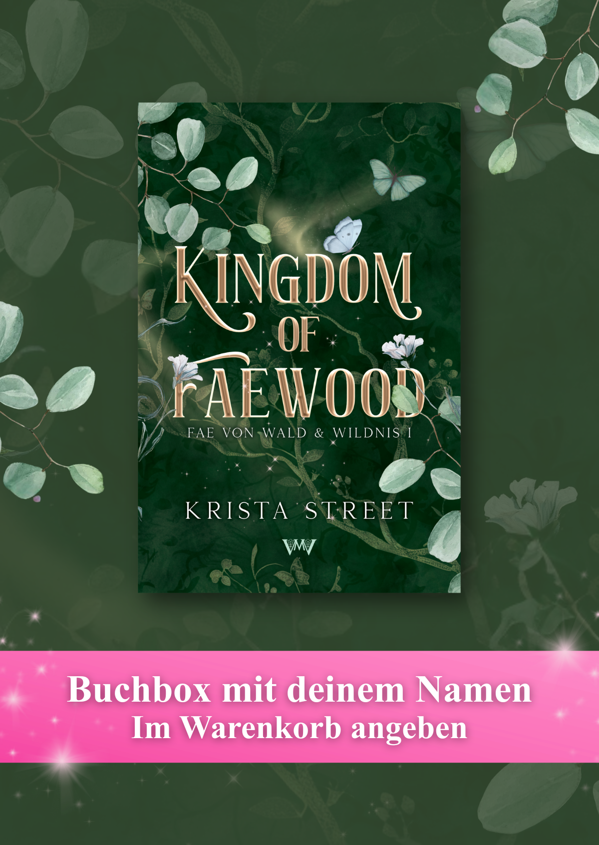Kingdom of Faewood - Die exklusive Buchbox