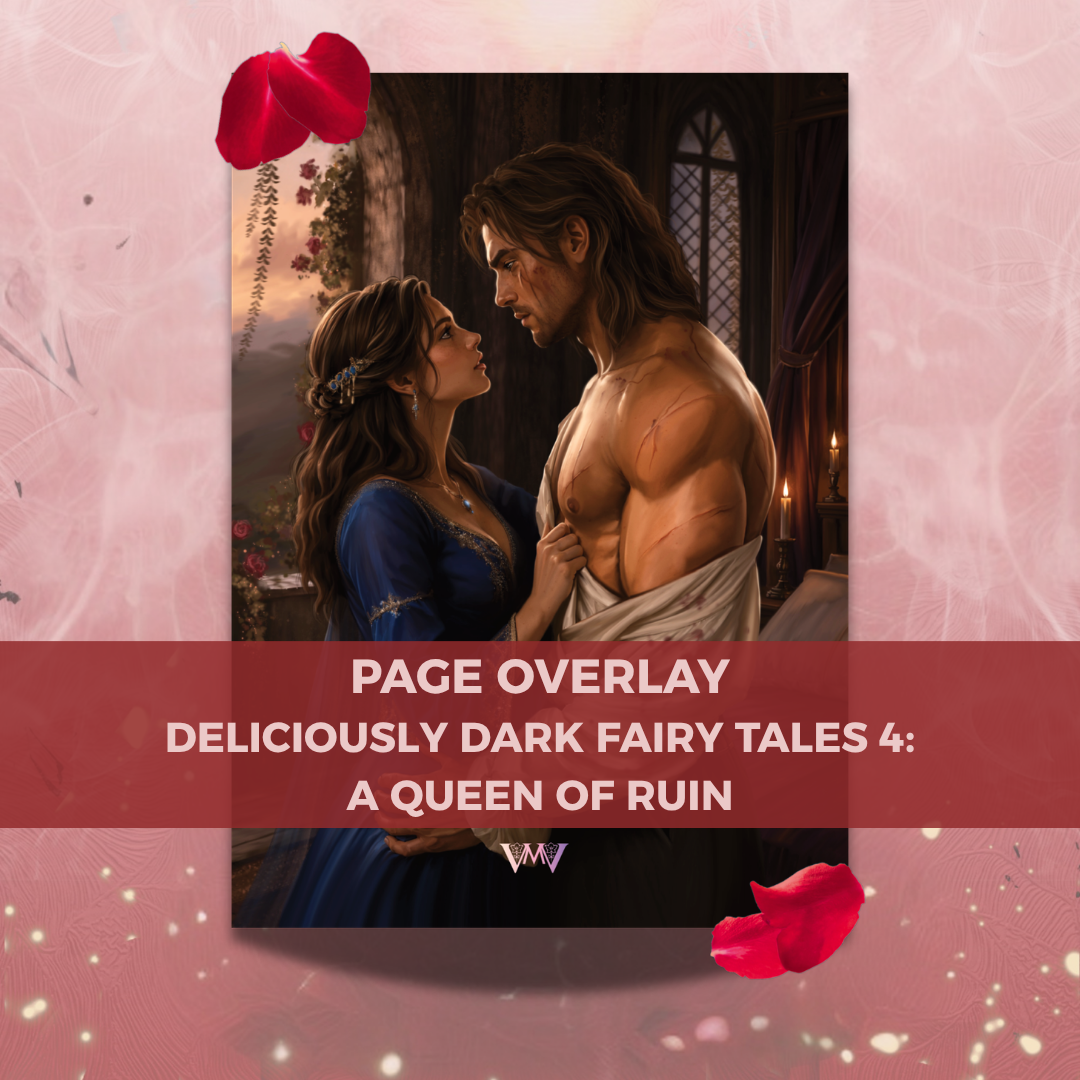 Page Overlay "A Queen of Ruin" (Deliciously Dark Fairytales Band 4)