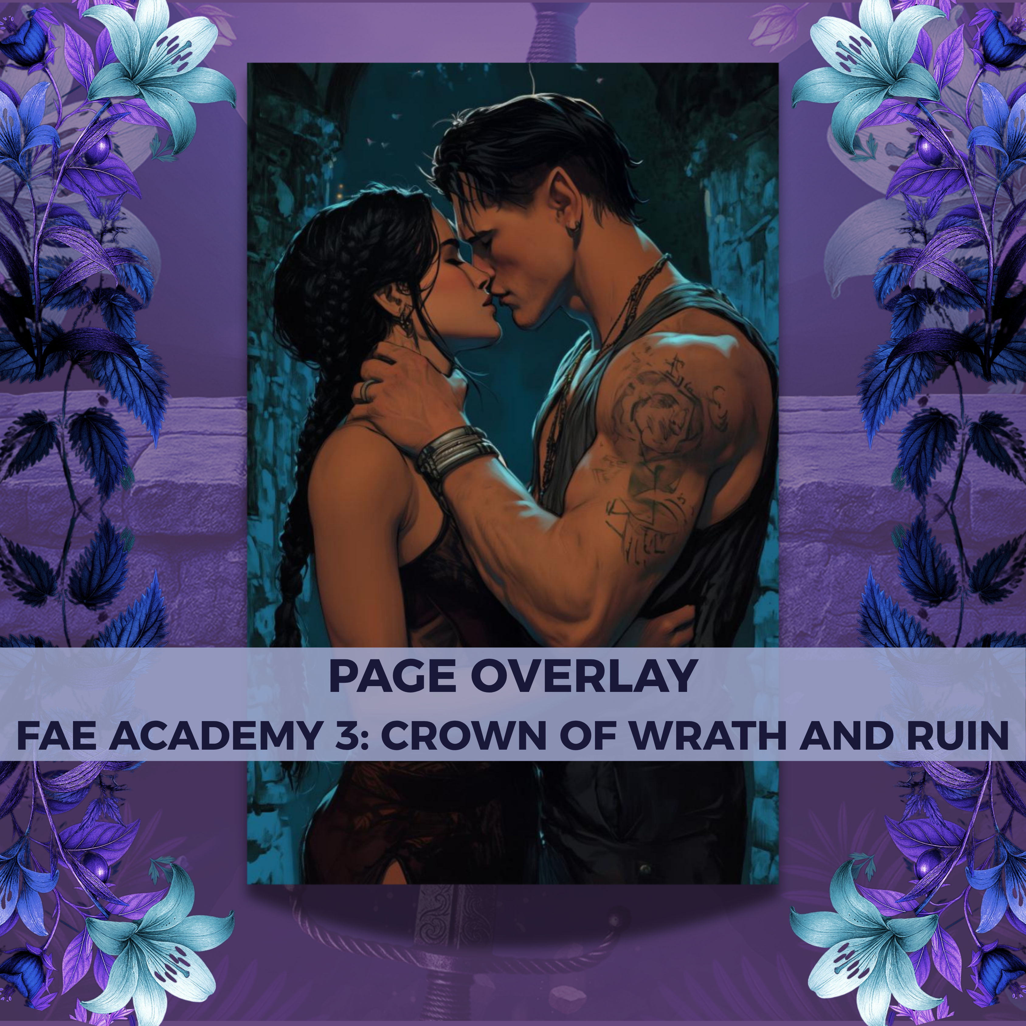 Page Overlay "Crown of Wrath and Ruin" (Fae Academy Band 3)