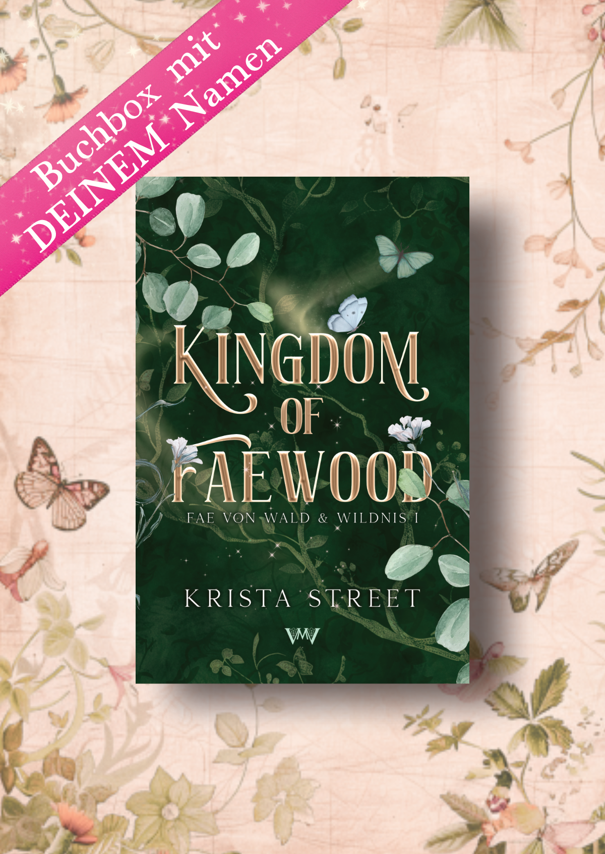 Kingdom of Faewood - Die exklusive Buchbox (Vorbestellung)