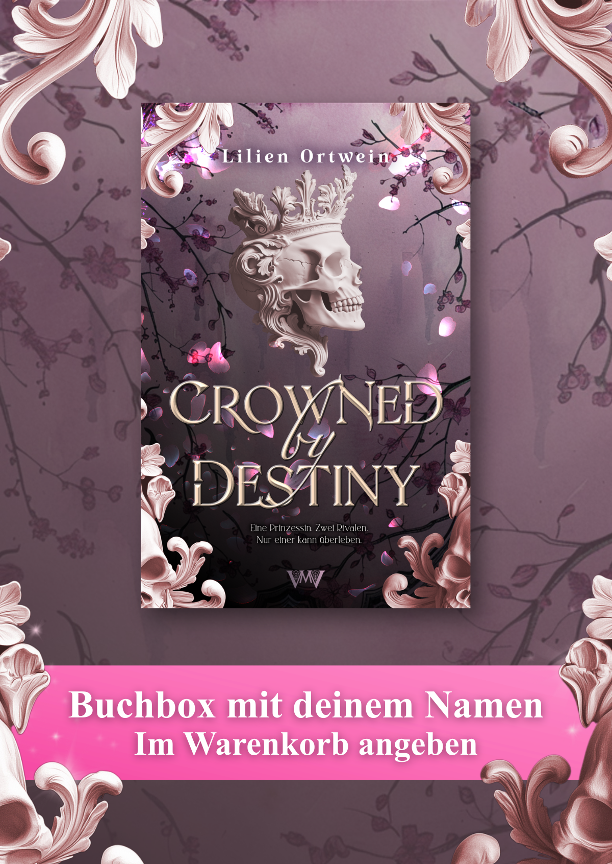 Crowned by Destiny - Die exklusive Buchbox