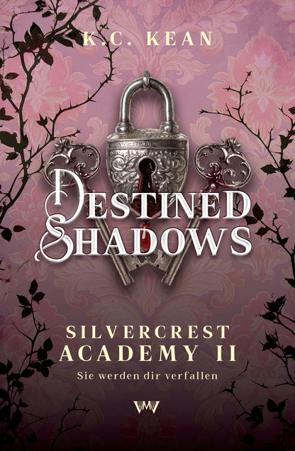 Destined Shadows - Silvercrest Academy 2 mit Farbschnitt und Extras (Vorbestellung)
