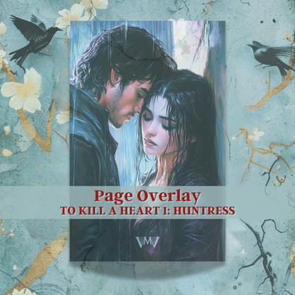 Page Overlay &quot;To Kill a Heart 1 - Huntress&quot;