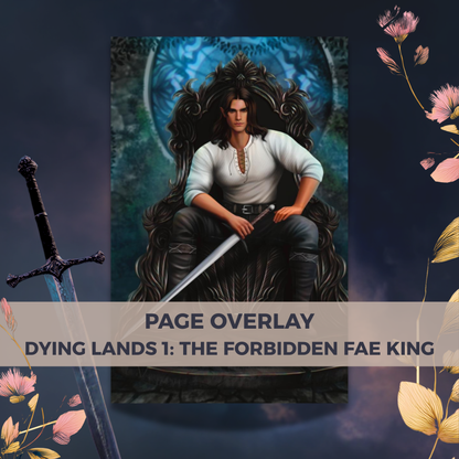 Page Overlay "The Forbidden Fae King" (Dying Lands Band 1)