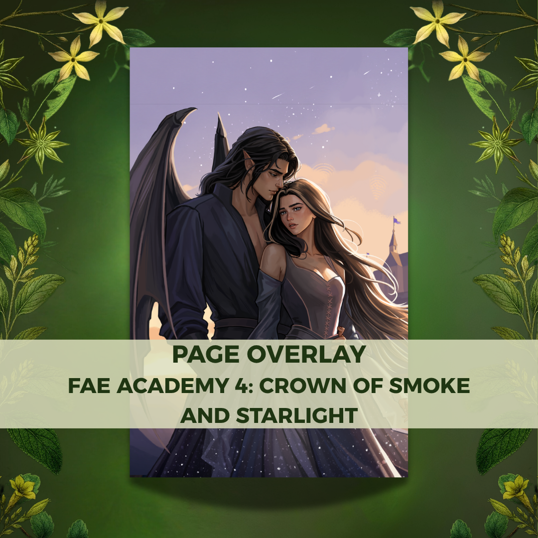 Page Overlay "Crown of Smoke and Starlight" (Fae Academy Band 4)