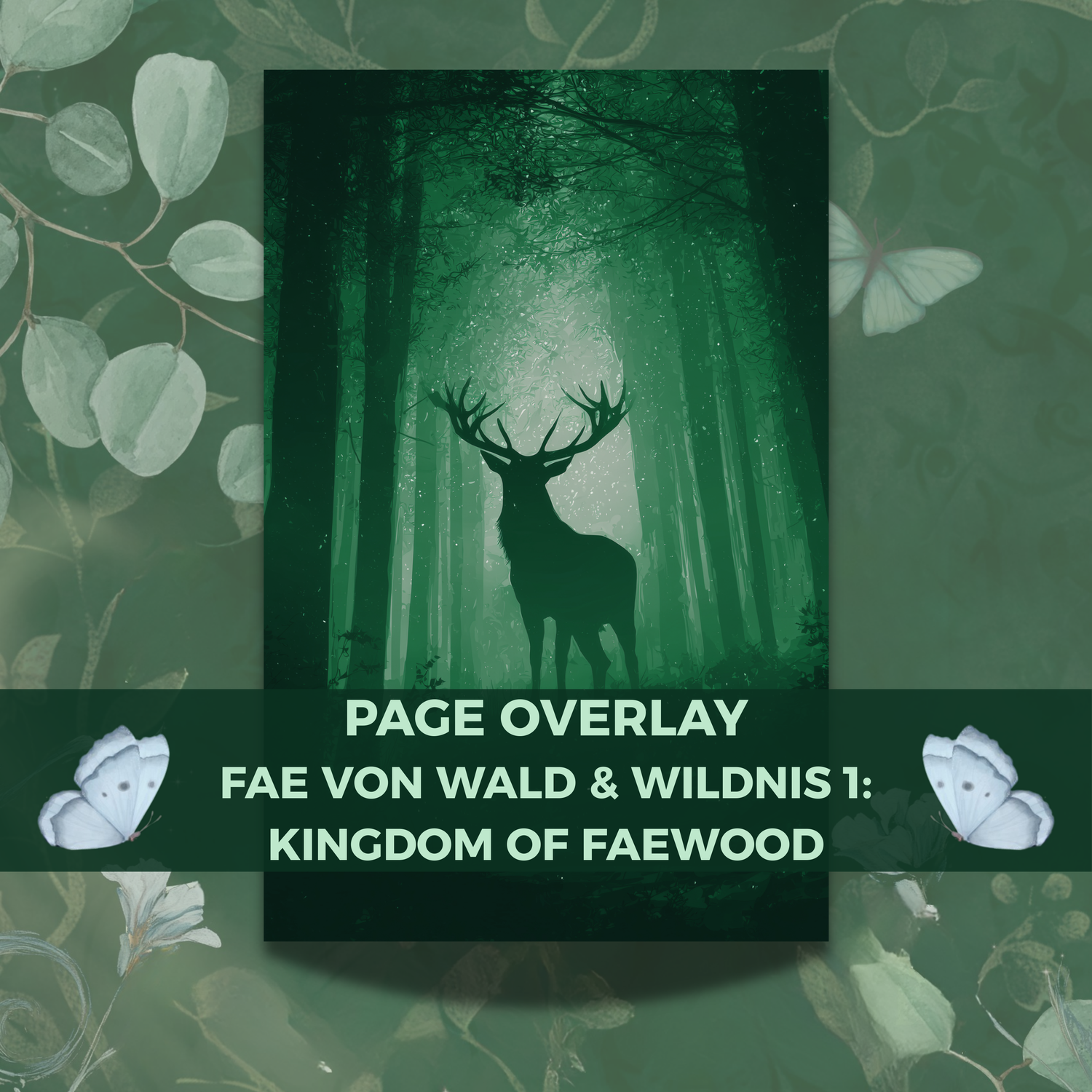 Page Overlay "Kingdom of Faewood"